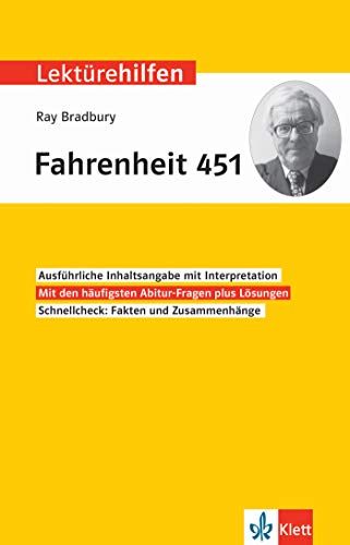 Klett Lektürehilfen Ray Bradbury, Fahrenheit 451: Interpretationshilfe für Oberstufe und Abitur in englischer Sprache Klett Lektürehilfen Ray Bradbury, Fahrenheit 451: Interpretationshilfe für Oberstufe und Abitur in englischer Sprache