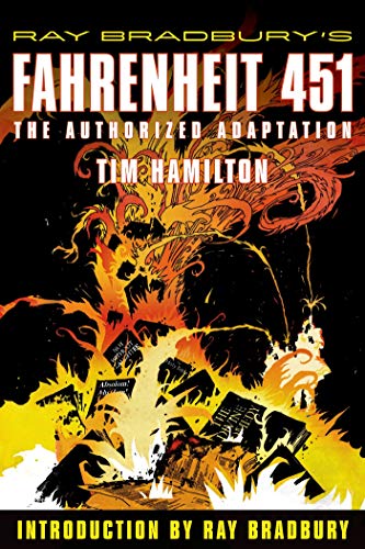 Ray Bradbury's Fahrenheit 451: The Authorized Adaptation (Ray Bradbury Graphic Novels) von Macmillan USA