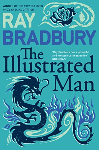 The Illustrated Man: A captivating sci-fi fantasy von HarperVoyager