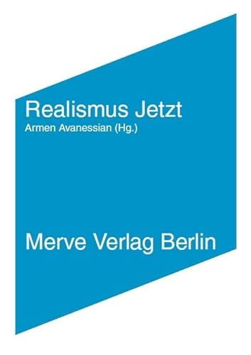 Realismus Jetzt: Spekulative Philosophie und Metaphysik für das 21. Jahrhundert (IMD) von merveayakkabı since 1991