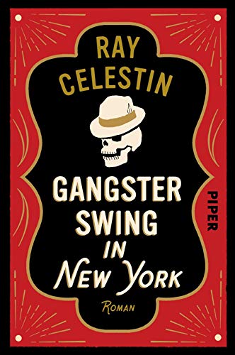 Gangsterswing in New York (City-Blues-Reihe 3): Roman
