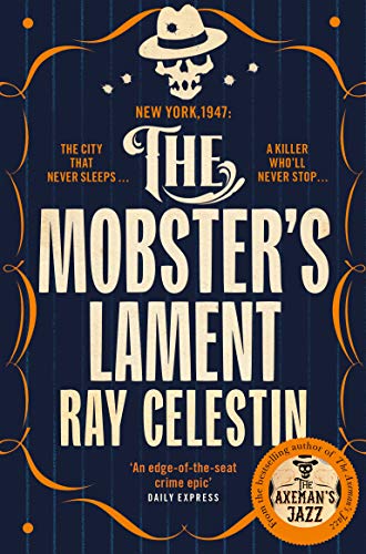 The Mobster's Lament (City Blues Quartet, 3) von Pan