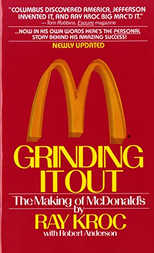 Grinding It Out: The Making of McDonald's