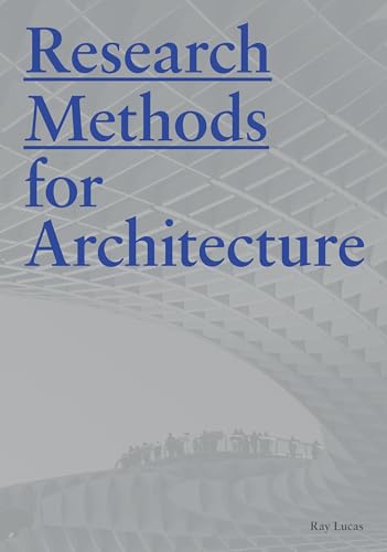 Research Methods for Architecture von Laurence King Publishing
