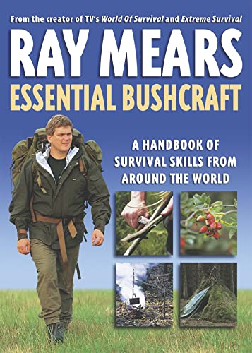 Essential Bushcraft von Ray Mears