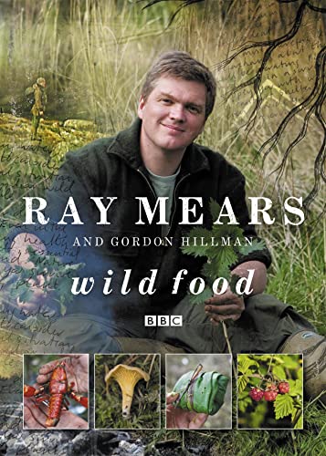 Wild Food von Ray Mears