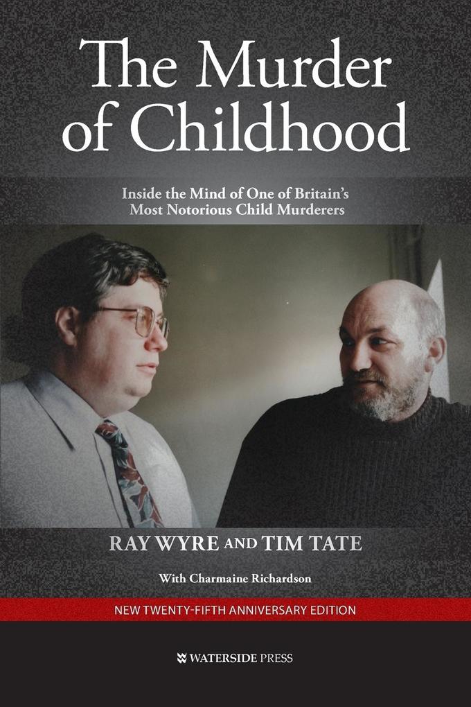 The Murder of Childhood von Waterside Press