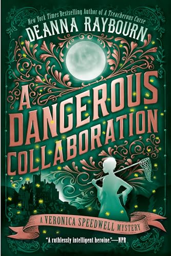 A Dangerous Collaboration (A Veronica Speedwell Mystery, Band 4)
