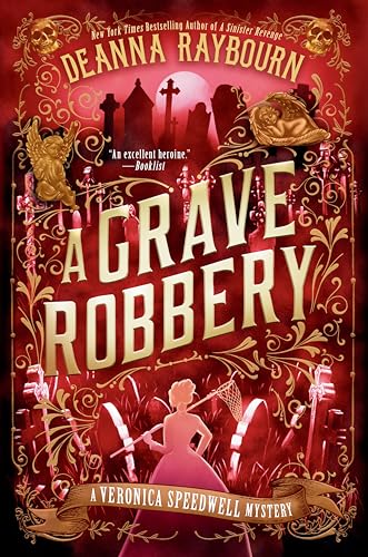 A Grave Robbery (A Veronica Speedwell Mystery, Band 9) von Berkley