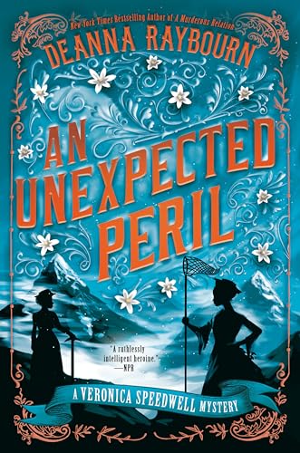 An Unexpected Peril (A Veronica Speedwell Mystery, Band 6)