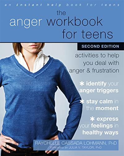 The Anger Workbook for Teens: Activities to Help You Deal with Anger and Frustration von Instant Help Publications