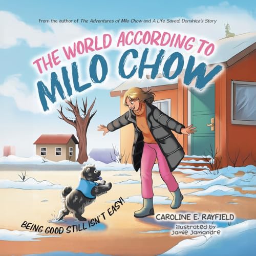 The World According to Milo Chow: Being Good Still Isn't Easy! The World According to Milo Chow: Being Good Still Isn't Easy! von Tellwell Talent