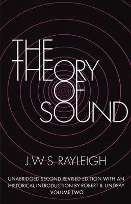 The Theory of Sound: v. 2 (Dover Books on Physics) von Dover Publications Inc.