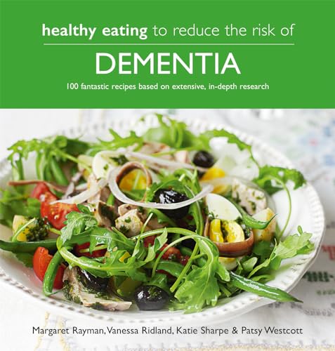 Healthy Eating to Reduce the Risk of Dementia von Kyle Books