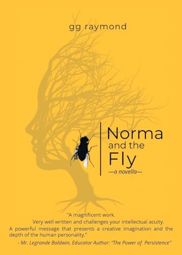 Norma and the Fly: A Novella von Newman Springs