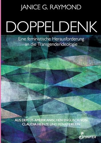 Doppeldenk: Eine feministische Herausforderung an die Transgenderideologie von tredition