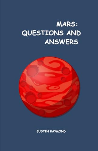 MARS: Questions and answers von Independently published