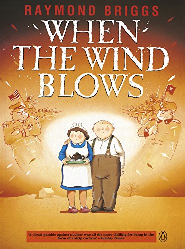 When the Wind Blows: The bestselling graphic novel for adults from the creator of The Snowman von Penguin