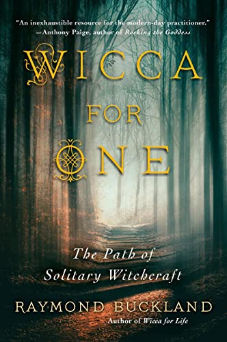 Wicca for One: The Path of Solitary Witchcraft von Citadel