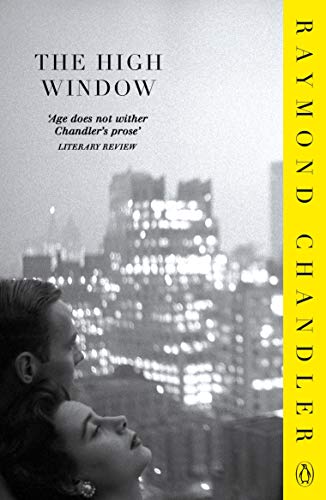 The High Window: A Philip Marlowe mystery. Intr. by Mark Billingham (Phillip Marlowe) von Penguin Books Ltd (UK)