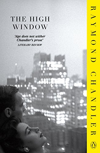 The High Window: A Philip Marlowe mystery. Intr. by Mark Billingham (Phillip Marlowe)