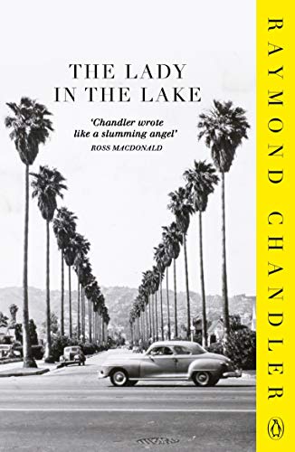 The Lady in the Lake: A Philip Marlowe Mystery. Introduction by Jonathan Kellerman (Phillip Marlowe) von imusti