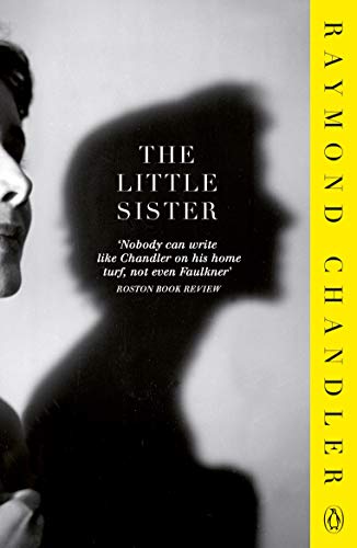 The Little Sister: Introd. by Val McDermid (Phillip Marlowe) von Penguin Books Ltd