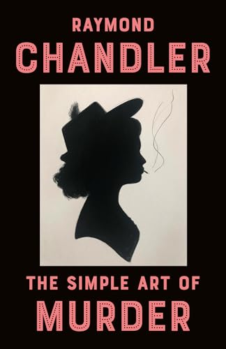 The Simple Art of Murder (Vintage Crime) von Vintage Crime/Black Lizard