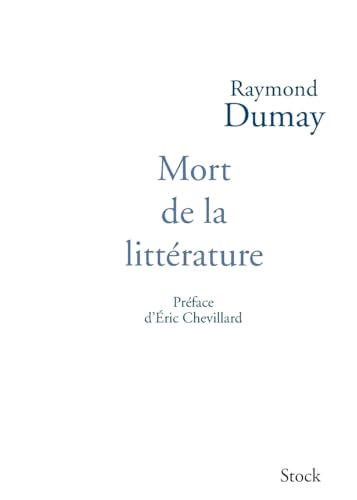 Mort de la littérature von STOCK