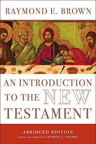 An Introduction to the New Testament: The Abridged Edition (Anchor Yale Bible Reference Library)