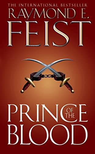 Prince of the Blood: An epic fantasy action adventure novel from the Sunday Times bestselling author Prince of the Blood: An epic fantasy action adventure novel from the Sunday Times bestselling author