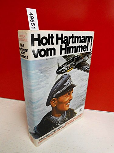 Holt Hartmann vom Himmel !