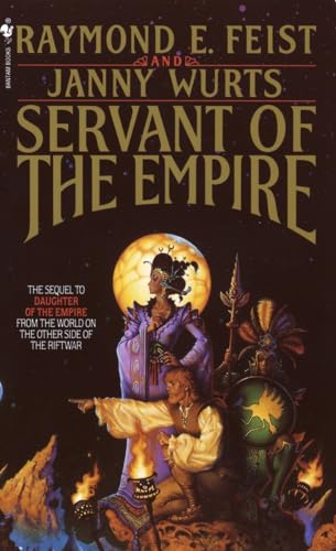 Servant of the Empire (Riftwar Cycle: The Empire Trilogy, Band 2)