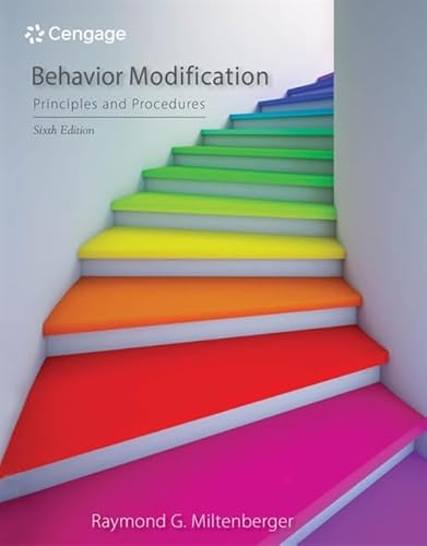 Behavior Modification: Principles and Procedures von Cengage Learning