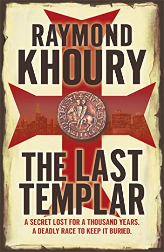 The Last Templar: A Secret Lost for a Thousand Years. A Deadly Race to Keep it Buried. von Hachette