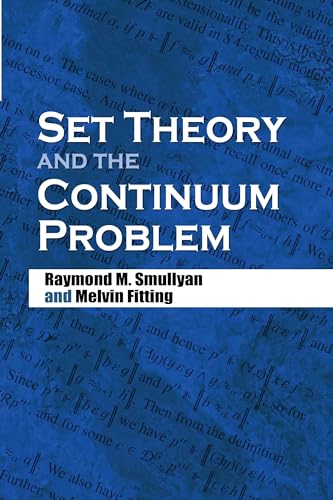 Set Theory and the Continuum Problem (Dover Books on Mathematics)