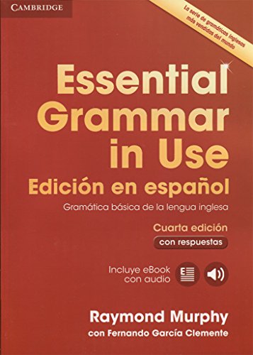 Essential Grammar in Use Book with Answers and Interactive eBook Spanish Edition von Cambridge University Press