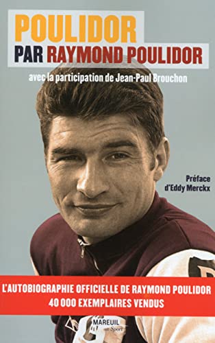 Poulidor par Raymond Poulidor von MAREUIL EDITION