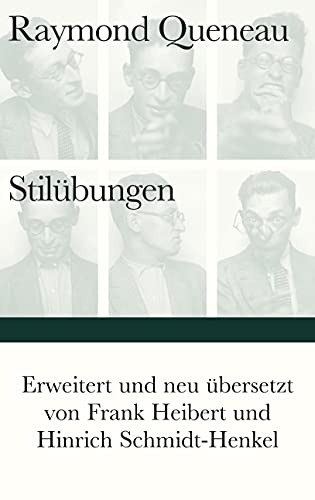 Stilübungen: Erweitert und neuübersetzt. Straelener Übersetzerpreis 2017. (Bibliothek Suhrkamp) von Suhrkamp Verlag AG