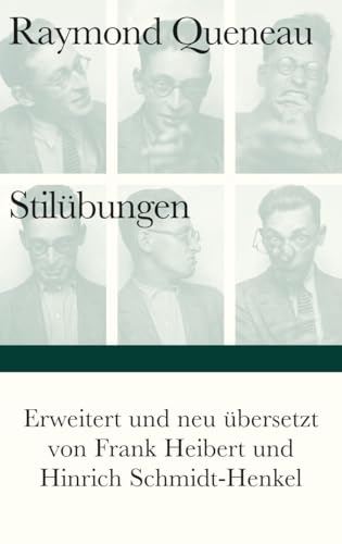 Stilübungen: Erweitert und neuübersetzt. Straelener Übersetzerpreis 2017. (Bibliothek Suhrkamp)