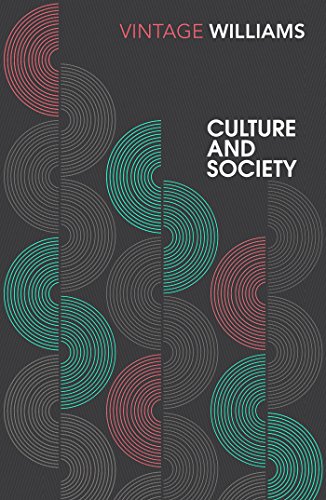 Culture and Society: 1780–1950