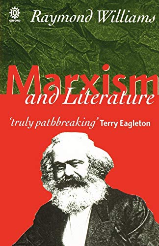 Marxism and Literature (Marxist Introductions) von Oxford University Press