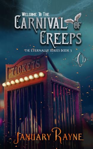 Carnival of Creeps: Shallow Cove™ Dimensions (Eternally Series, Band 3) von Independently published