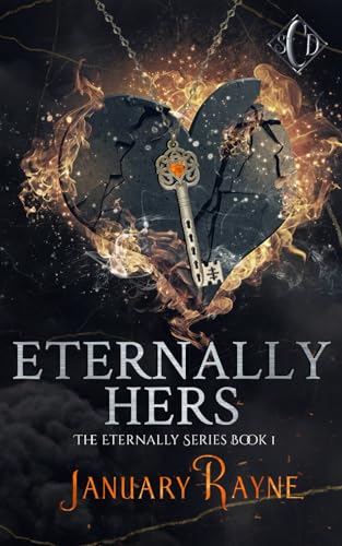 Eternally Hers: The Prequel to Shallow Cove™ Dimensions (Salem) (Eternally Series, Band 1) von Independently published