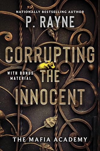 Corrupting the Innocent: An Electrifying Romance with Dangerous Liaisons and High-Stakes Passion, Navigate the Treacherous World of Sicuro Academy (The Mafia Academy Series, 2, Band 2) von Avon