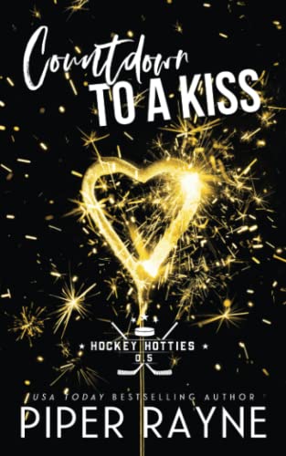 Countdown to a Kiss (Hockey Hotties) von Independently published