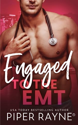 Engaged to the EMT (Blue Collar Brothers, Band 3)