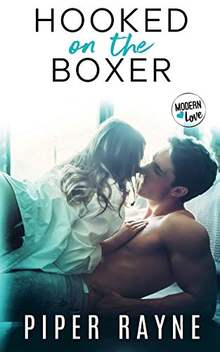 Hooked on the Boxer (Modern Love Series, Band 2)