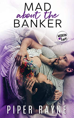 Mad about the Banker (Modern Love)
