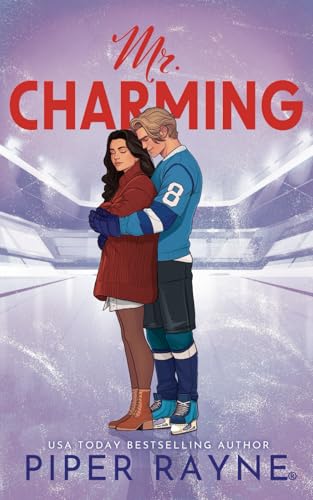 Mr. Charming (The Nest, Band 4) von Piper Rayne Inc.